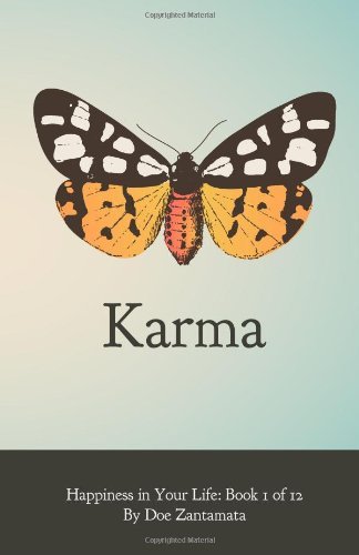 Doe Zantamata/Happiness in Your Life - Book One@ Karma